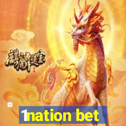 1nation bet